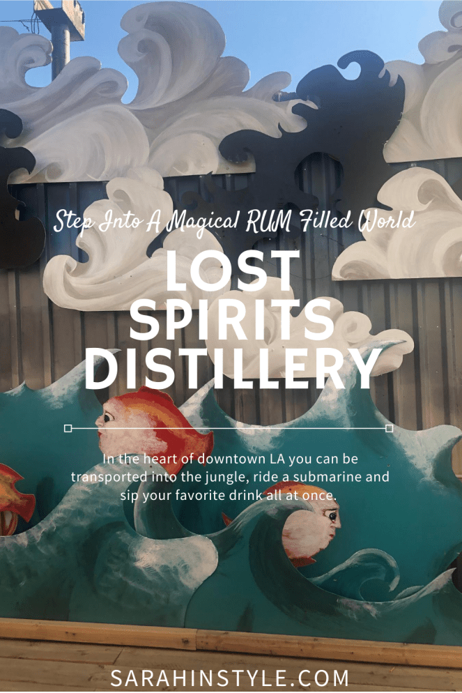 Lost Spirits, Lost Spirits Distillery, Pure Imagination, Willy Wonka, Charlie and the Chocolate Factory, dreamlike places, fantasy land, fantasyland, out of this world, unique LA places, what to do in LA, cool things in LA, LA Distilleries, Rum Distillery, Whiskey Distillery, Fantasy World, Fantasy Worlds, Sarah In Style, Magical Land, SarahInStyle.com, Distillery Tours, Unique LA Tours, Unique California Tours, Liquor tastings, Visit Los Angeles, what to do in downtown LA, what to do in downtown Los Angeles, Los Angeles arts district, Best Bars in Los Angeles, Cool LA Bars