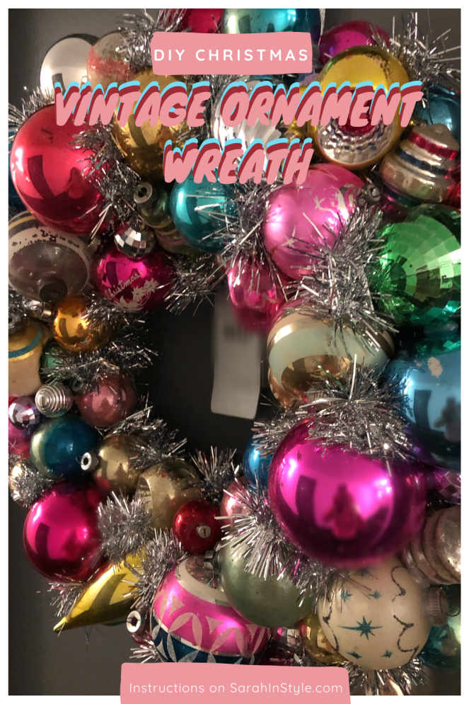 Sarah In Style, Blogger DIY, Christmas Decorations, DIY Wreaths, Vintage Ornament Wreath, Vintage Ornament Wreaths, How to make a wreath, how to find vintage ornaments, Christmas memory holder, How to show Christmas memories, Holiday Craft projects, Christmas Craft Projects, What to do with old ornaments, Craft Blogger, Craft Blogs, Vintage Christmas Ornaments