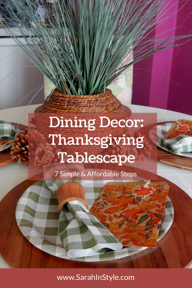 Dining Decor, Tablescape, Tablescapes, Sarah In Style, Sarah Meyer, Cute table decor, decorating on the cheap, Blogger design ideas, blogger party ideas, dressing up your table, fall table decor, fall tablescapes, easy centerpieces, simple table decorating, cute napkin rings, table decor ideas, how to set a perfect table, Thanksgiving Table Decor, Thanksgiving Tablescapes, Cheap Thanksgiving meal ideas, Cheap Table Decor, Green and White Tablescape, Dinner Party Goodie Bags, Thanksgiving Decorations, setting a Thanksgiving table