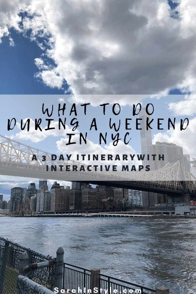 What to do during a weekend in NYC