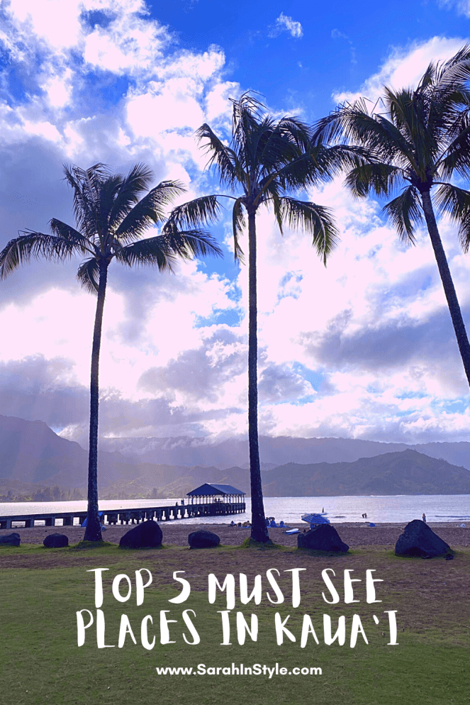 Top 5 Must See Places in Kaua'i